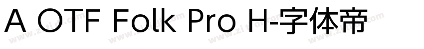 A OTF Folk Pro H字体转换